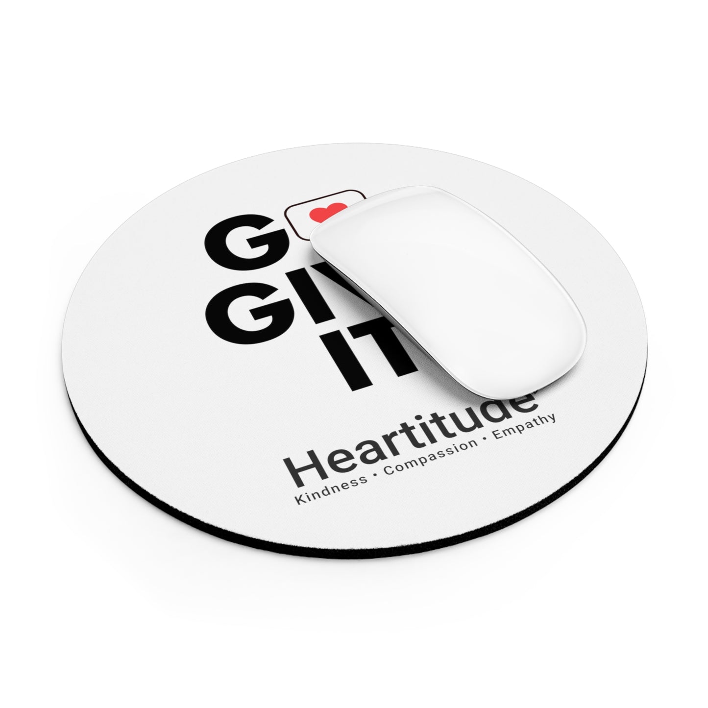 Go Give It Heartitude Mouse Pad (50% to charity)