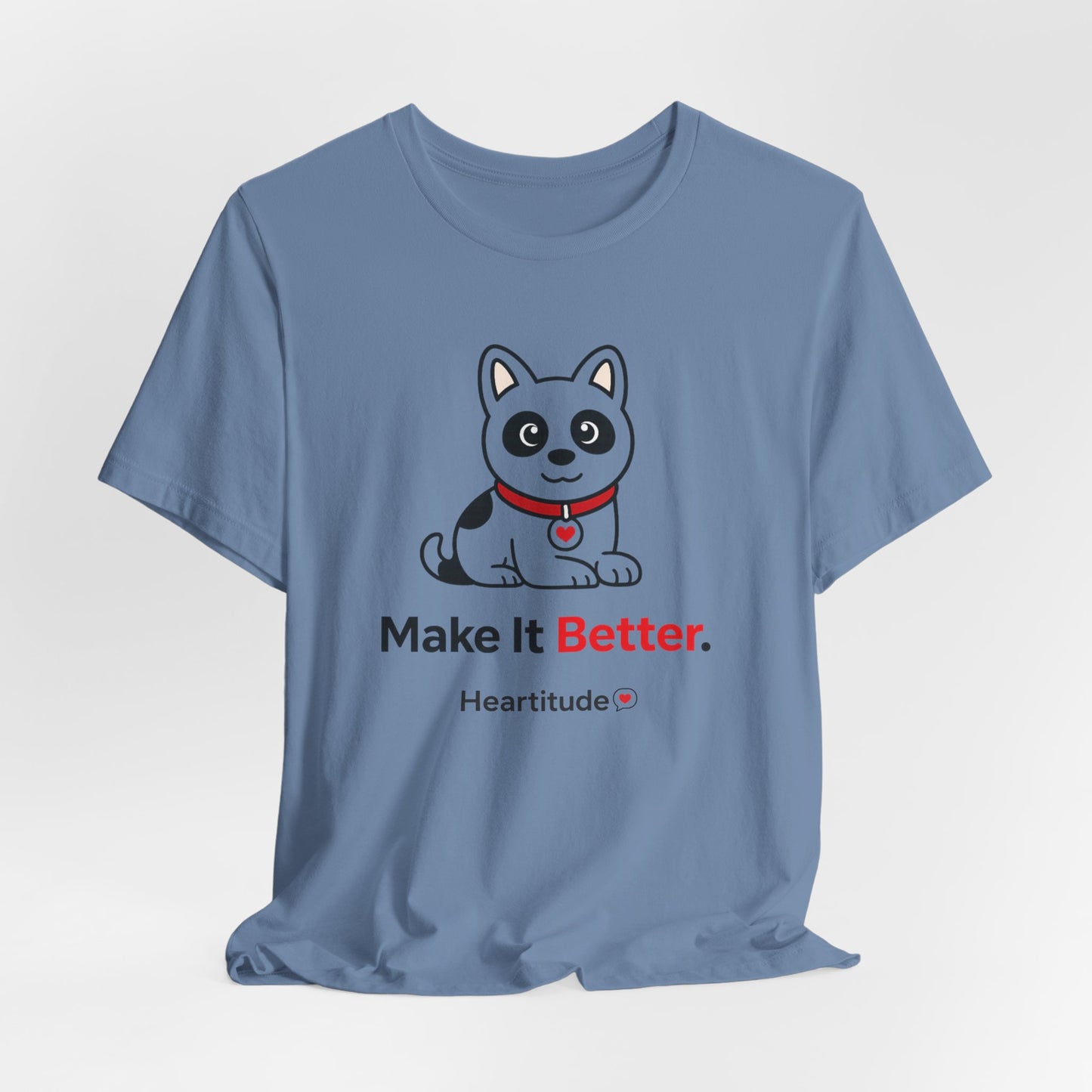 Ollie "Make It Better." Tee