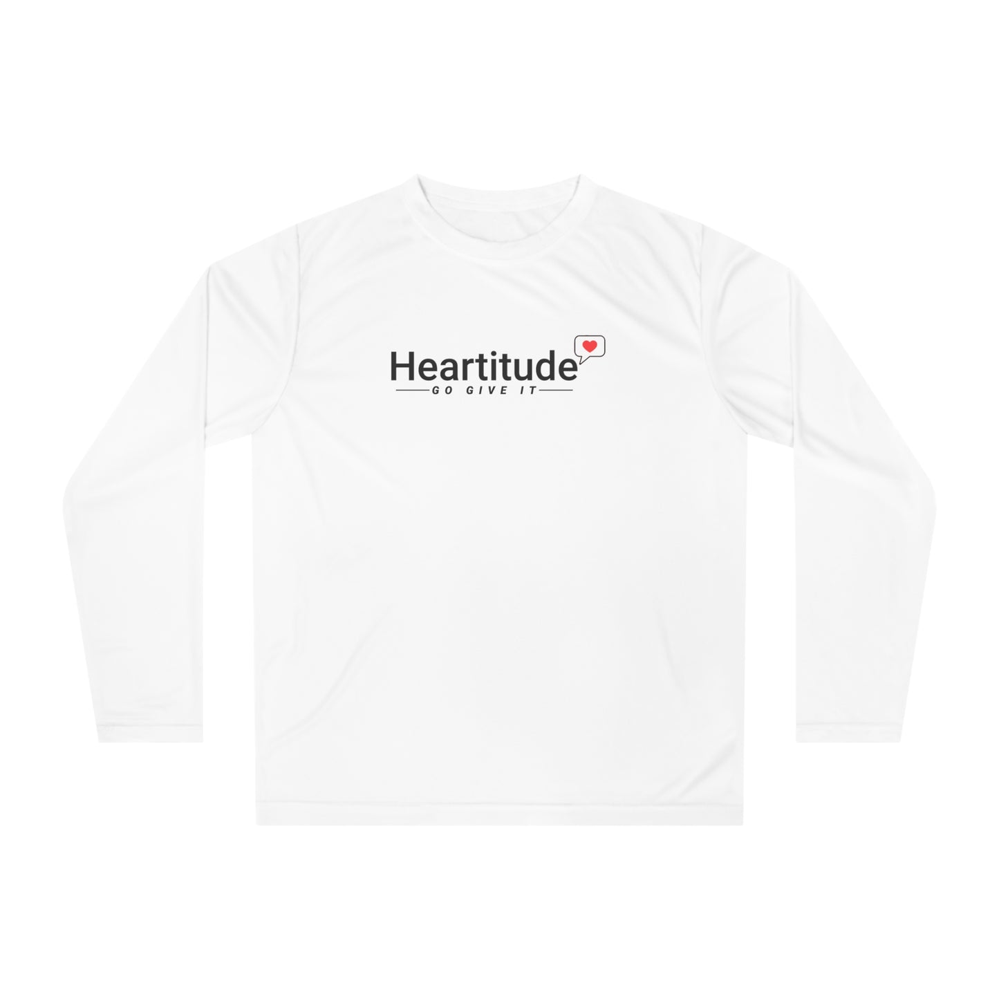 Heartitude Unisex Performance Long Sleeve Shirt (50% to charity)