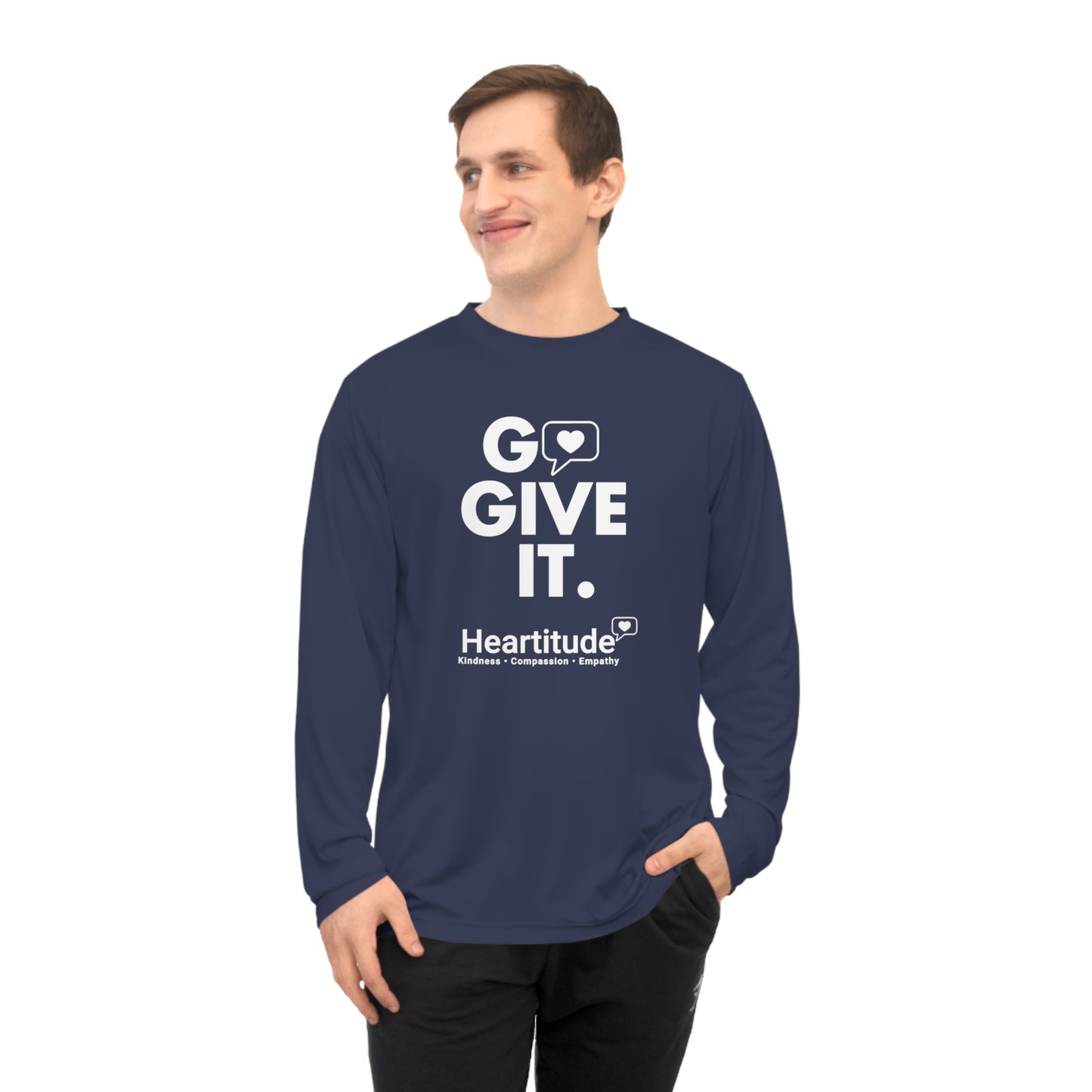 Go Give It Unisex Performance Long Sleeve Shirt (50% to charity)